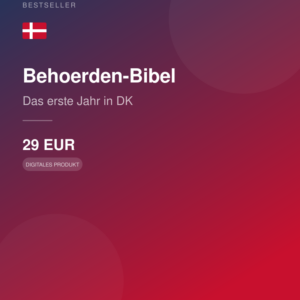 Das erste Jahr in Dänemark - Behörden-Bibel