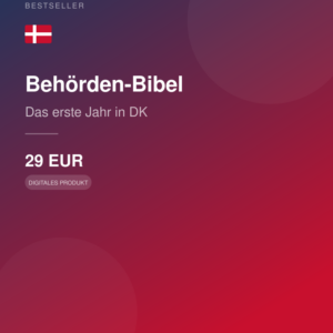 Das erste Jahr in Dänemark - Behörden-Bibel